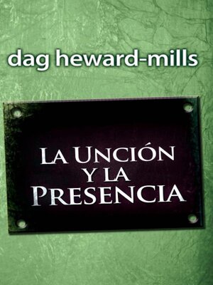 cover image of La unción y la presencia